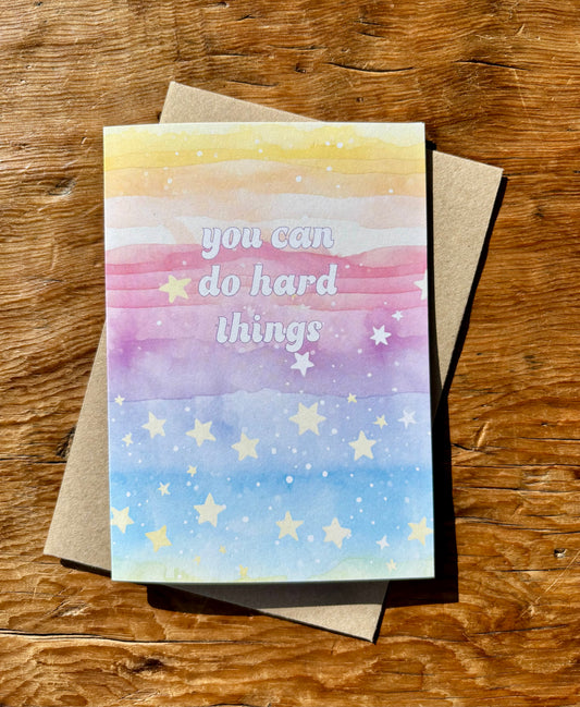 You can do hard things