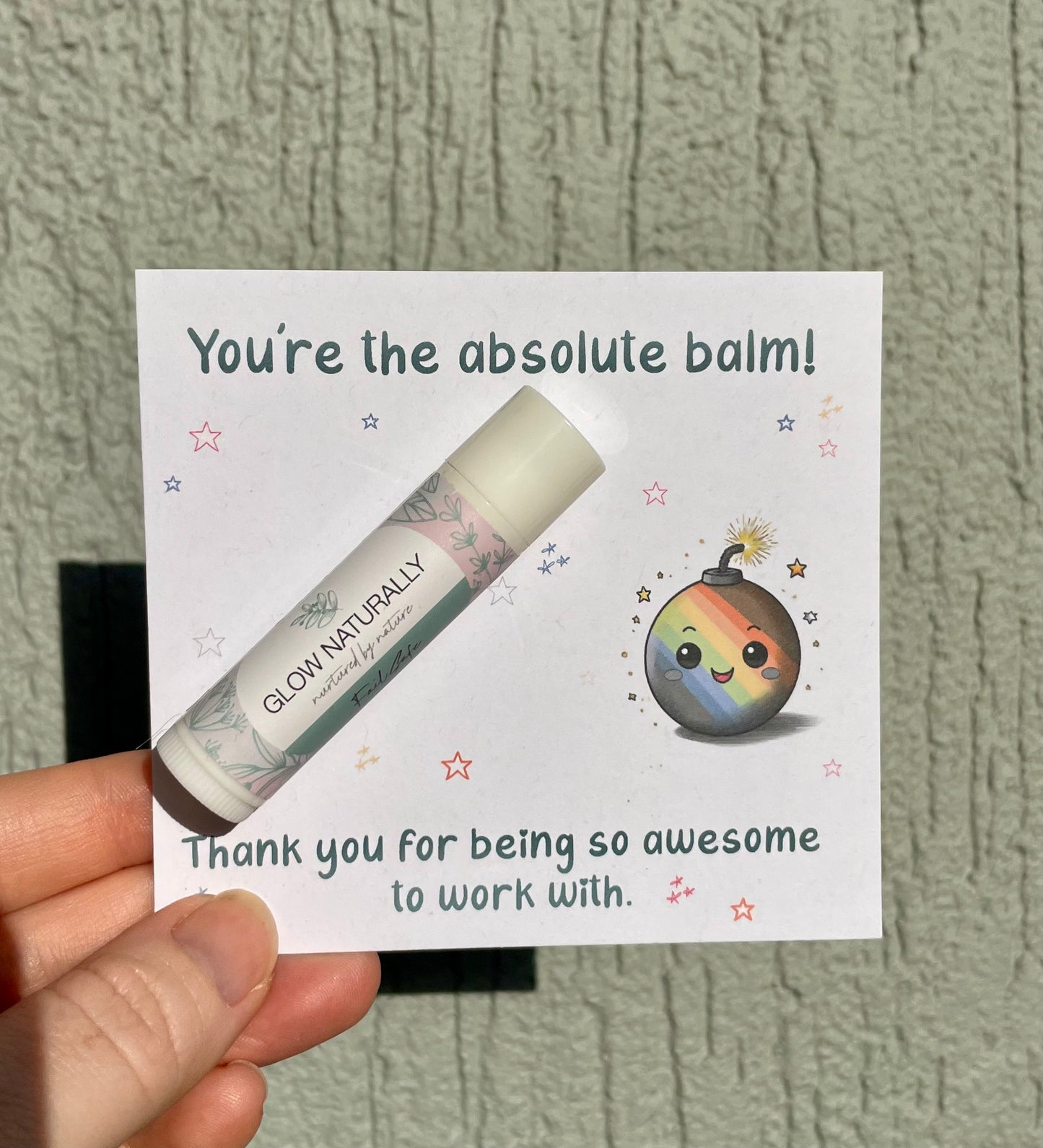 You're The Balm - Lip Balm Post card