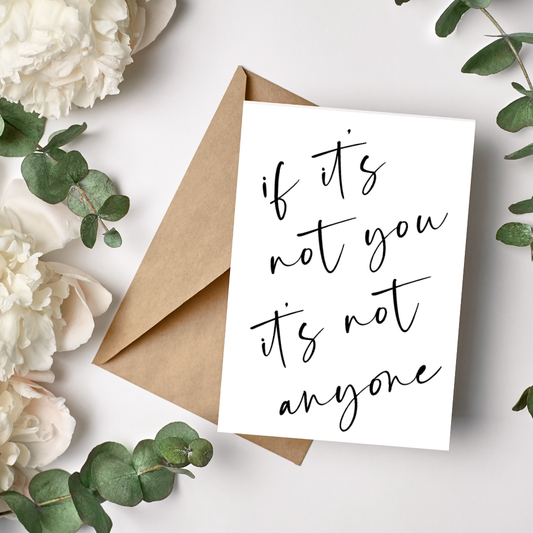 If it's not you it's not anyone