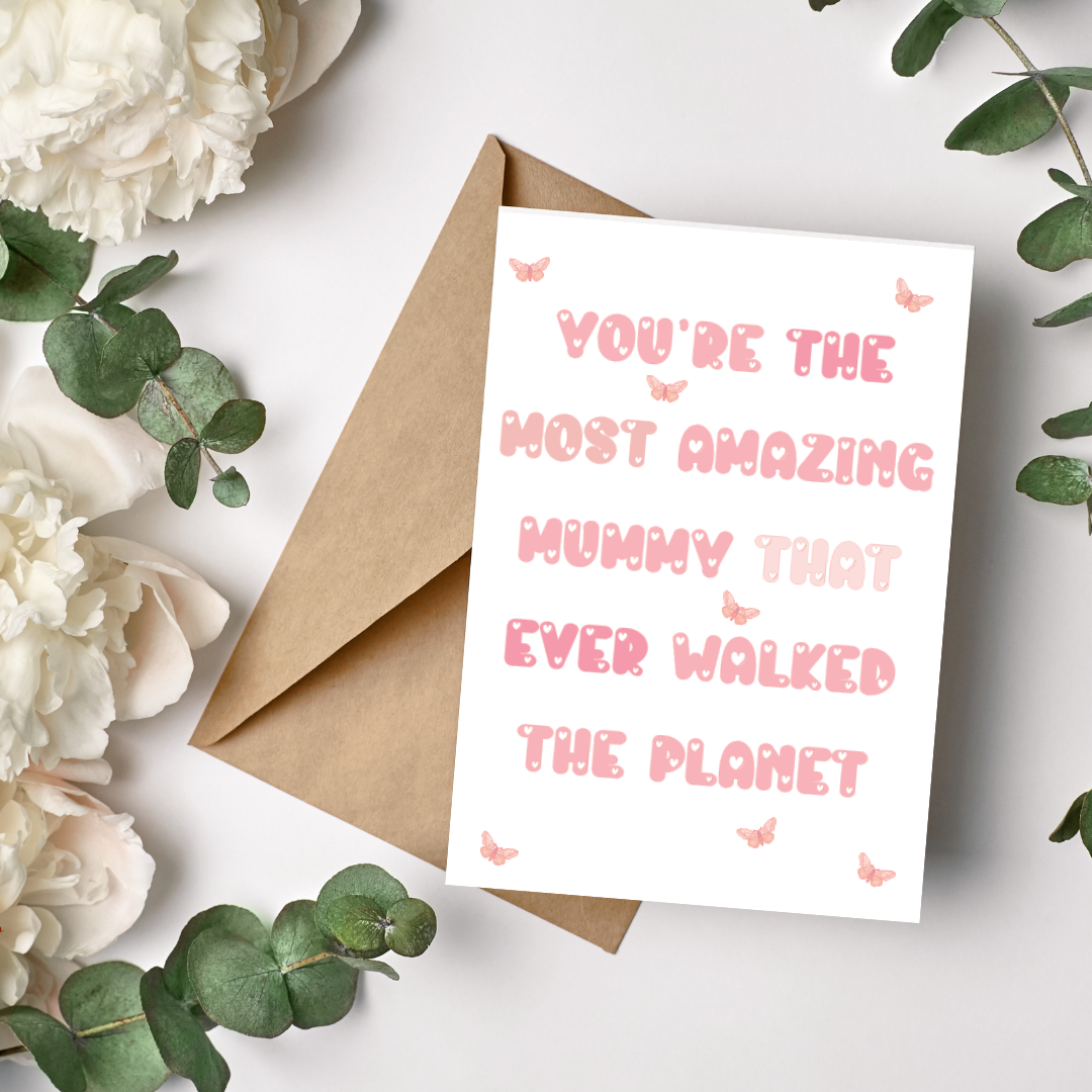Most Amazing Mummy That Ever Walked The Planet - Mother's Day