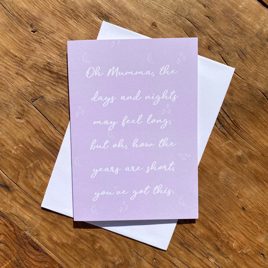 Oh Mumma The Nights May Feel Long but The Years are Short