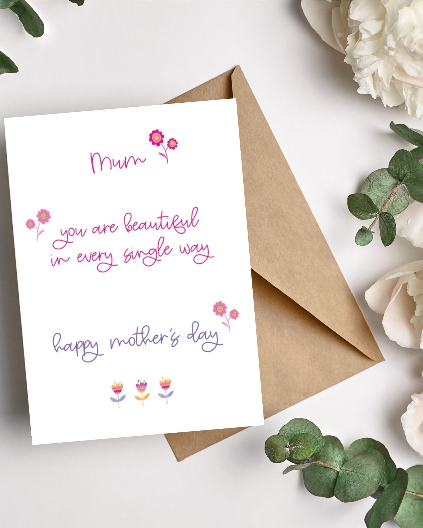 Mum, You are Beautiful in Every Single Way
