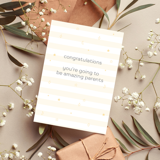 You're going to be amazing parents - Baby Card